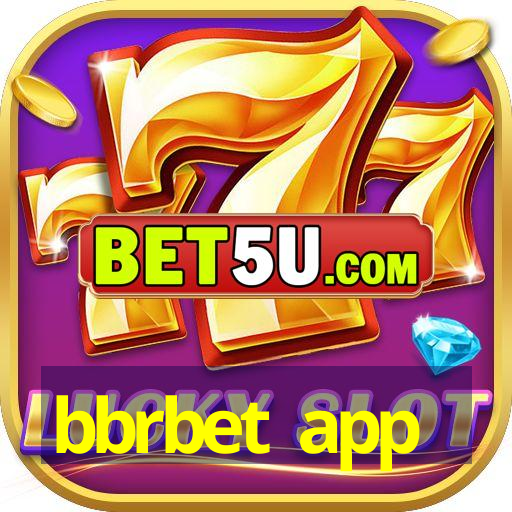 bbrbet app